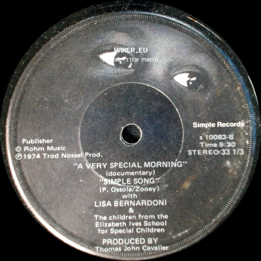 Lisa Bernardoni & The Children From The Elizabeth Ives School For Special Children - Simple Song / "A Very Special Morning" (Documentary) "Simple Song" side B