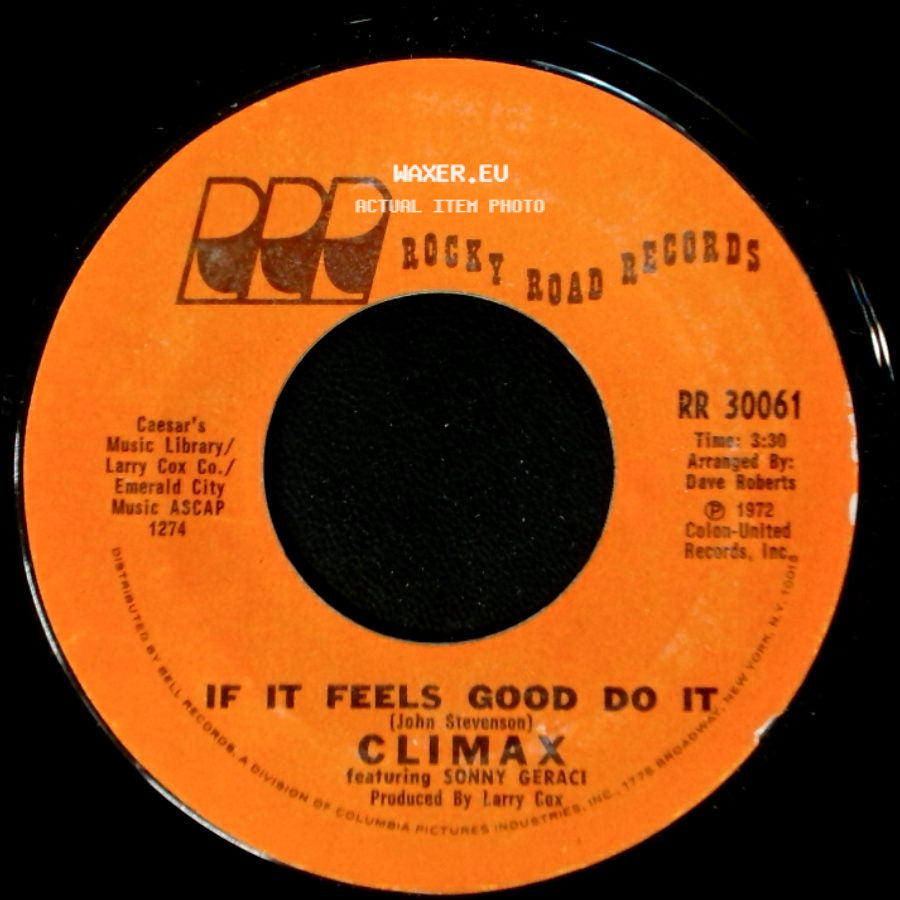 Climax Featuring Sonny Geraci - If It Feels Good Do It / Life And Breath side A