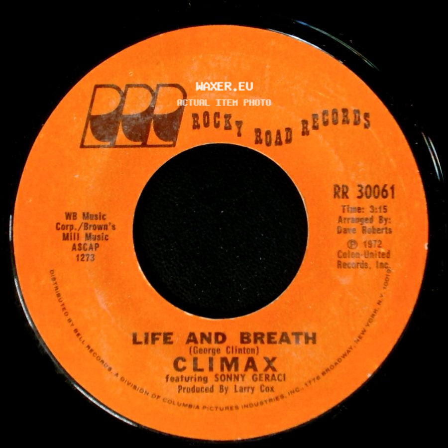 Climax Featuring Sonny Geraci - If It Feels Good Do It / Life And Breath side B