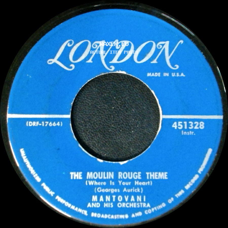 Mantovani And His Orchestra - Vola Colomba / The Moulin Rouge Theme (Where Is Your Heart) side B