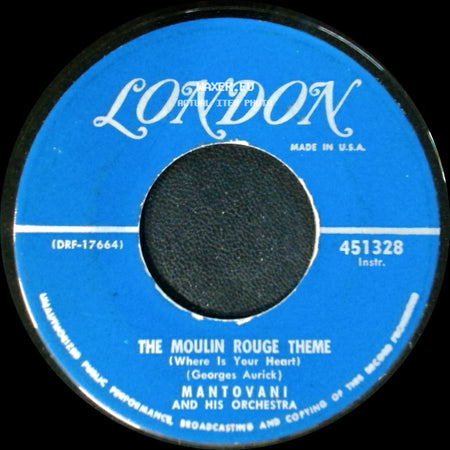 Mantovani And His Orchestra - Vola Colomba / The Moulin Rouge Theme (Where Is Your Heart) side B