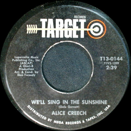 Alice Creech - I Used To Cry Over You / We'll Sing In The Sunshine side B