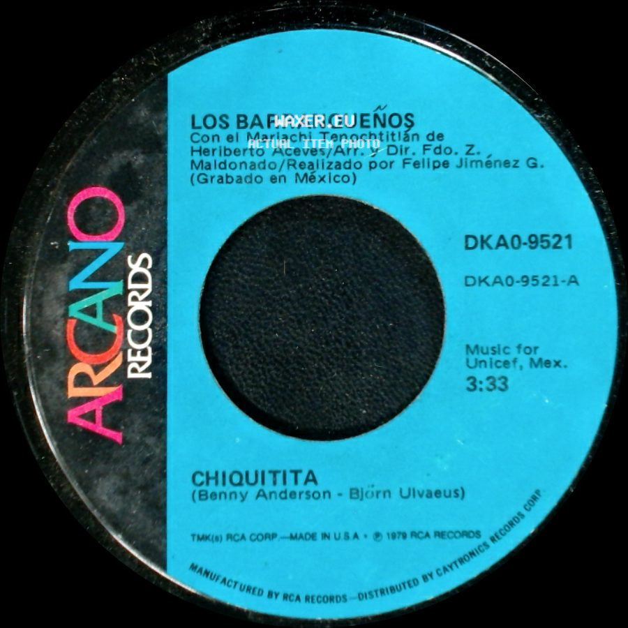 Los Barranqueños - Chiquitita / Todo Por Nada side A