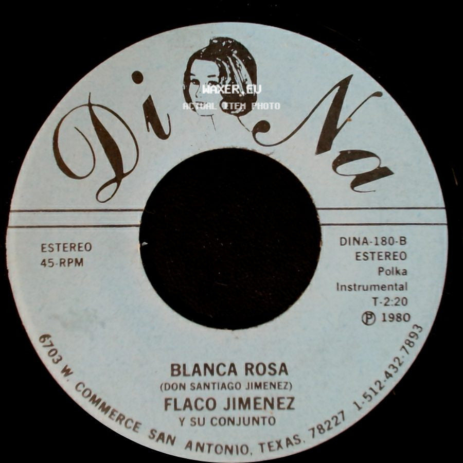 Flaco Jimenez Y Su Conjunto - El Bolsa Vacia / Blanca Rosa side B