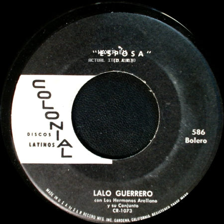 Lalo Guerrero Con Los Hermanos Arellano Y Su Conjunto / Lalo Guerrero - Esposa / Homenaje A Roberto Kennedy side A