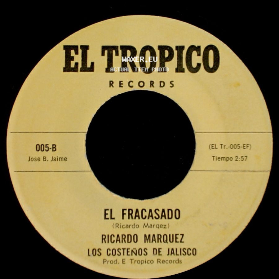 Ricardo Marquez - El Fracasado / Carita De Angel side A