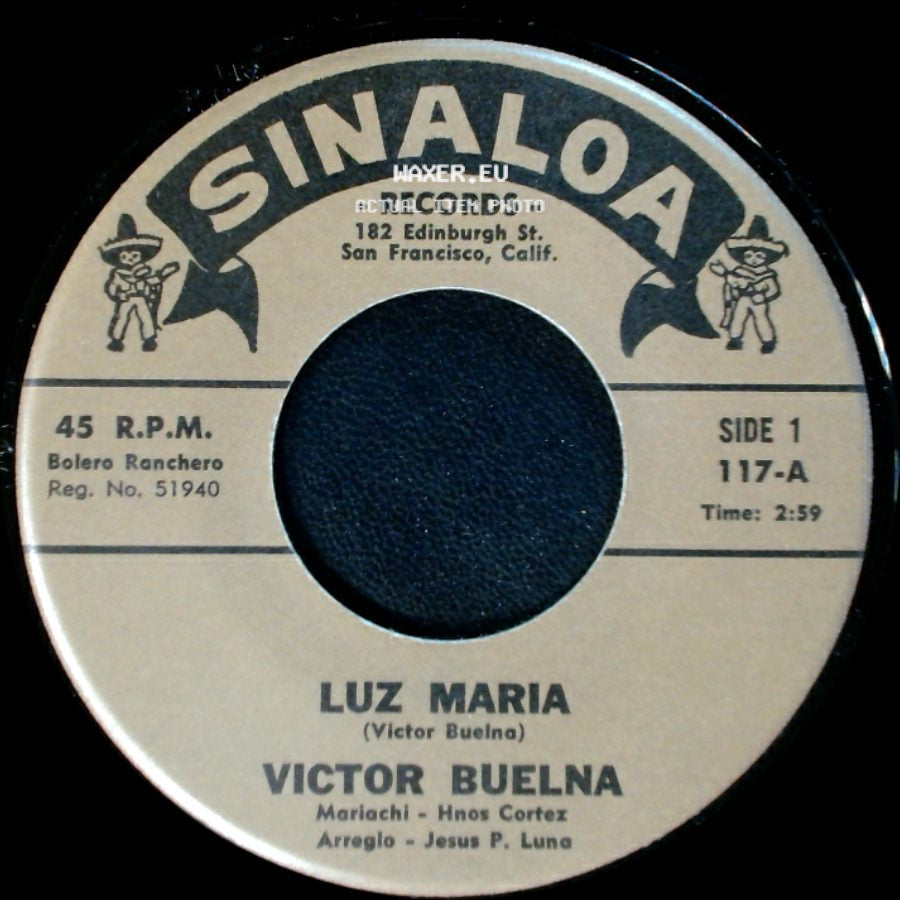 Victor Buelna - Luz Maria / No Volvere side A