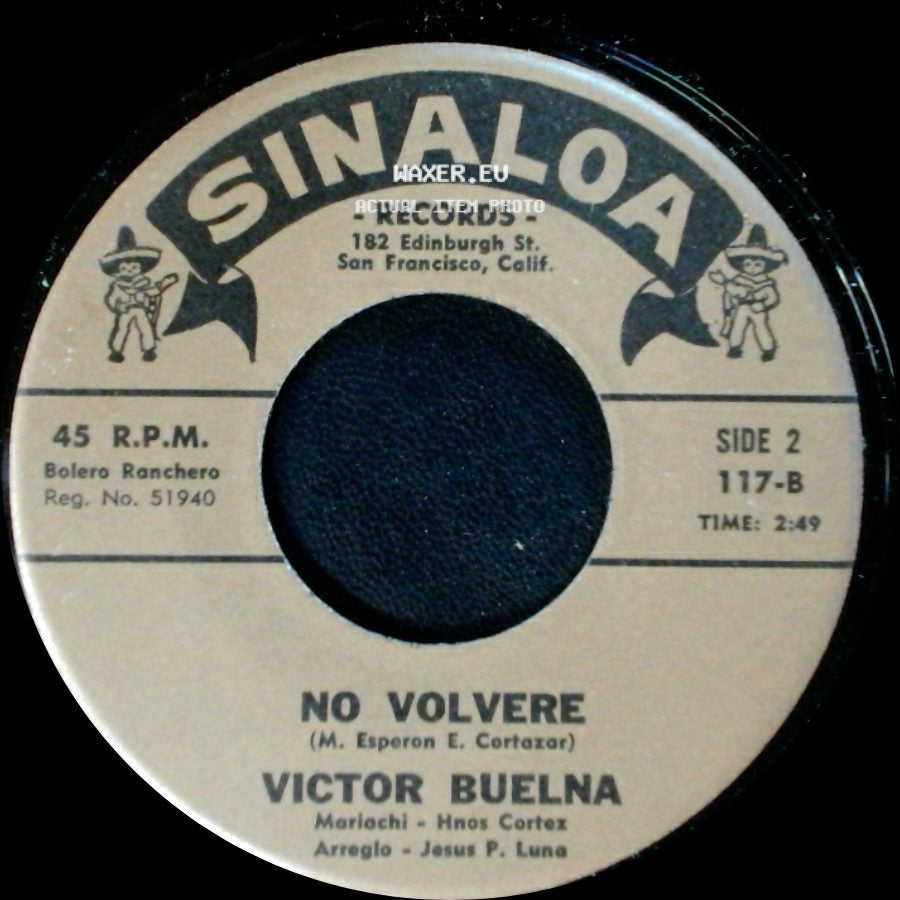 Victor Buelna - Luz Maria / No Volvere side B