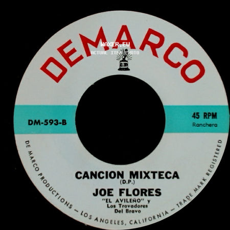 Joe Flores - Sin Fortuna / Cancion Mixteca side B