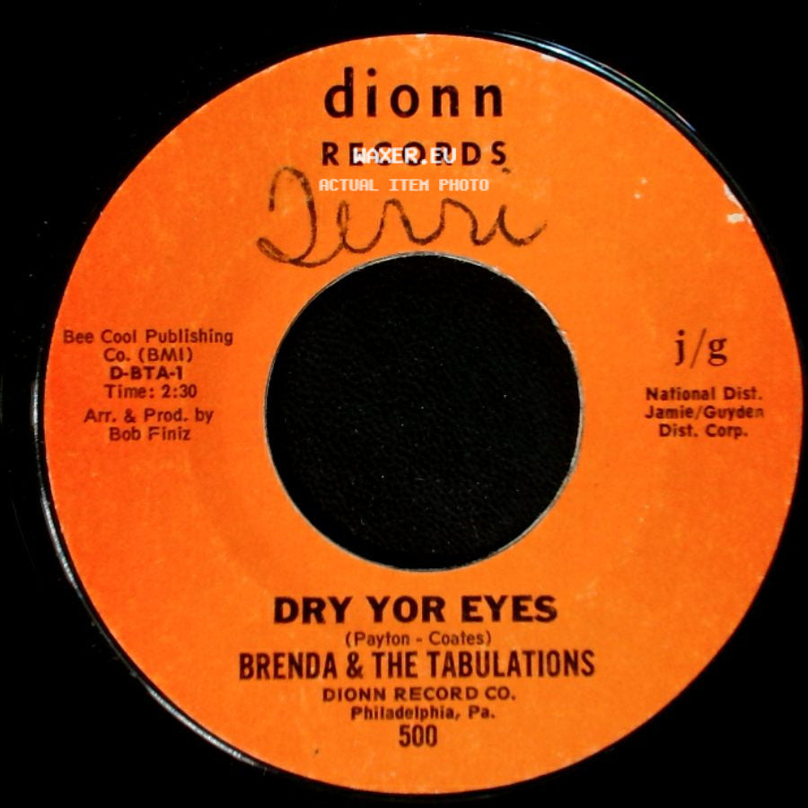 Brenda & The Tabulations - Dry Yor Eyes / The Wash side A
