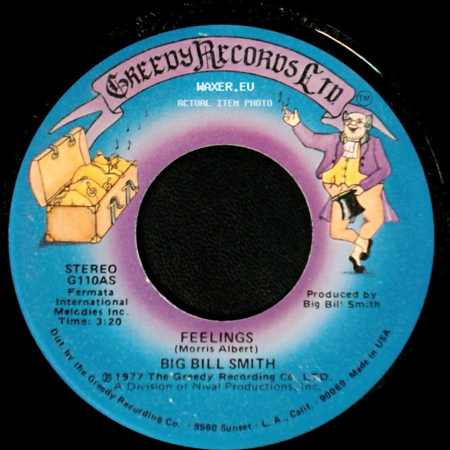 Big Bill Smith - What Possessed Me / Feelings side B