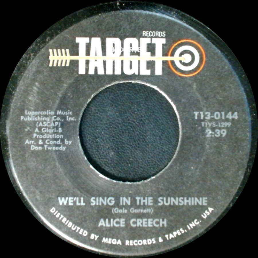 Alice Creech - I Used To Cry Over You / We'll Sing In The Sunshine side B