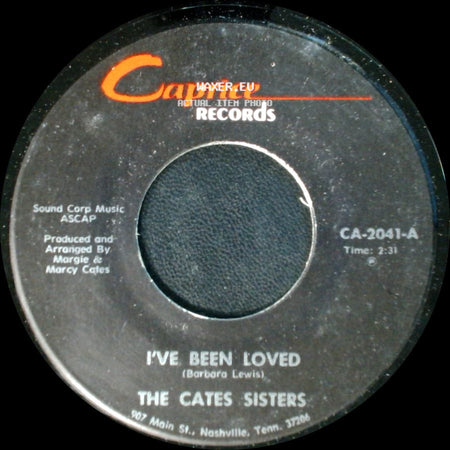 The Cates Sisters - I've Been Loved / Faded Love side A