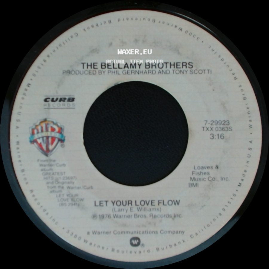 The Bellamy Brothers - Let Your Love Flow / Redneck Girl side A