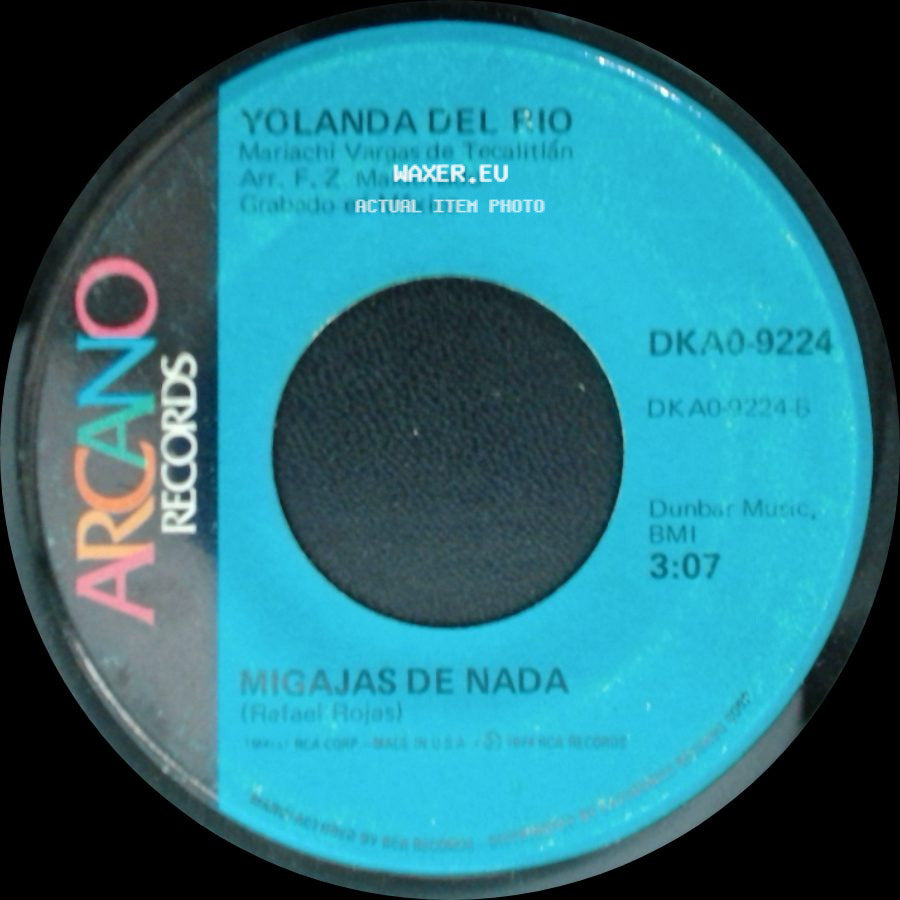 Yolanda Del Rio - Migajas De Nada / Hoy Te Toca Dormir En El Suelo side A