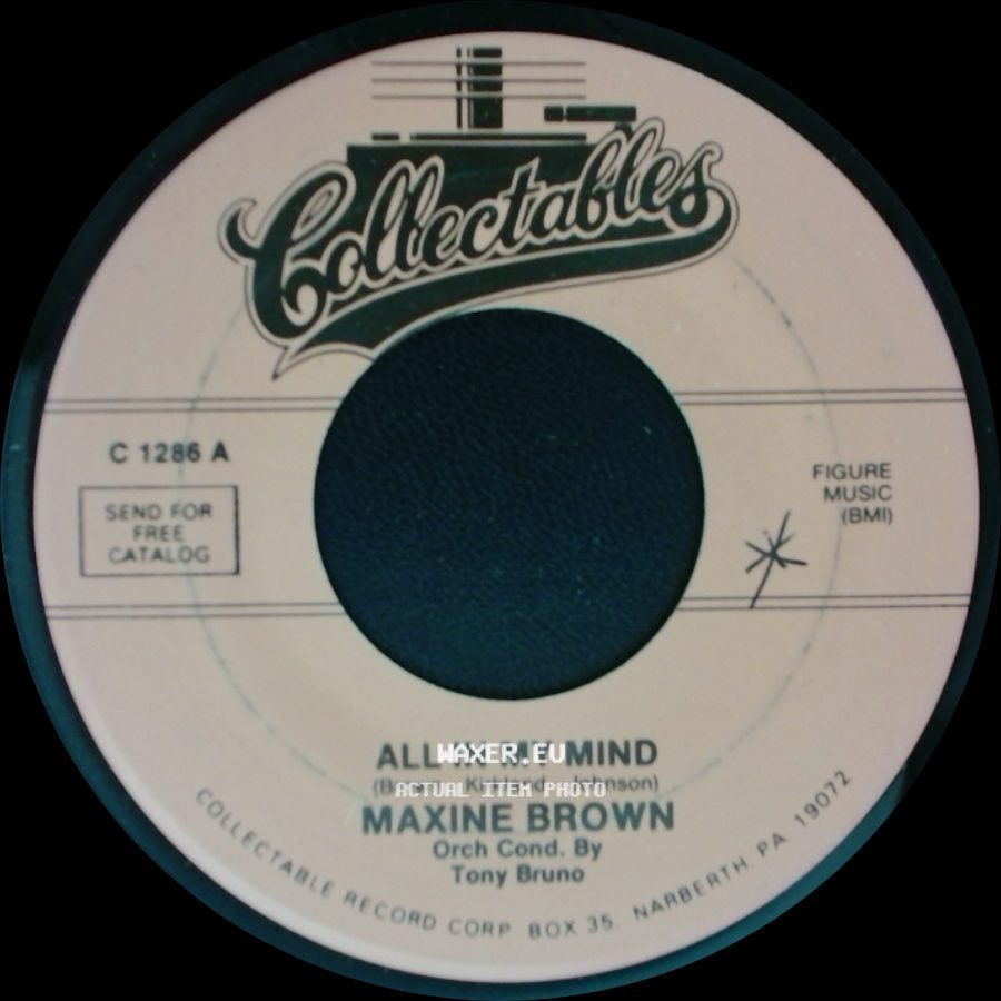 Maxine Brown - All In My Mind / Harry Let's Marry side A