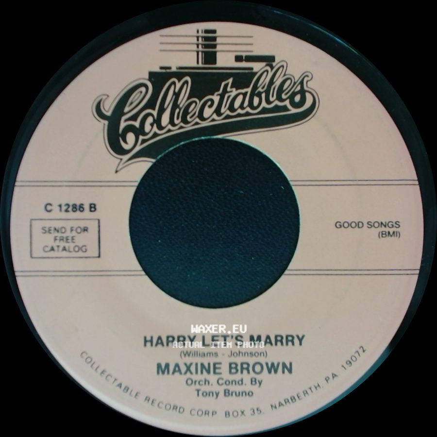 Maxine Brown - All In My Mind / Harry Let's Marry side B