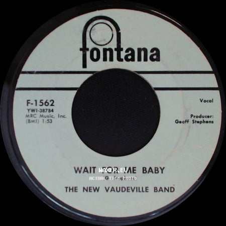 The New Vaudeville Band - Winchester Cathedral / Wait For Me Baby side B
