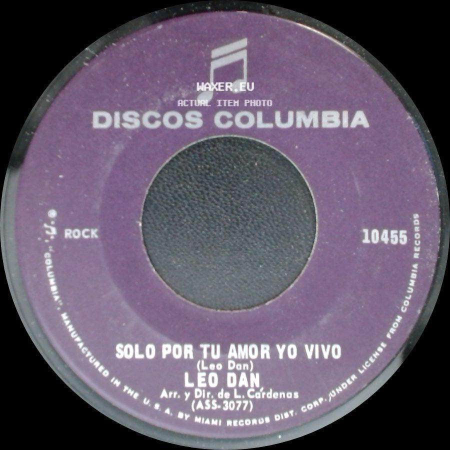 Leo Dan - Solo Por Tu Amor Yo Vivo / Ya Olvide side A