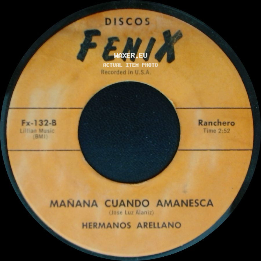 Hermanos Arellano - Mañana Cuando Amanesca / Amor Chiquito side A