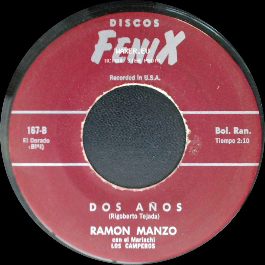 Ramon Manzo Con El Mariachi Los Camperos - Dos Años / Besos Fugaces side A
