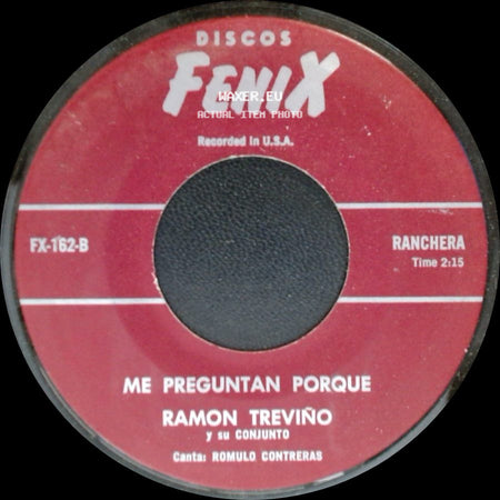 Ramon Trevino Y Su Conjunto - Me Preguntan Porque / Arrancame Los Ojos side A