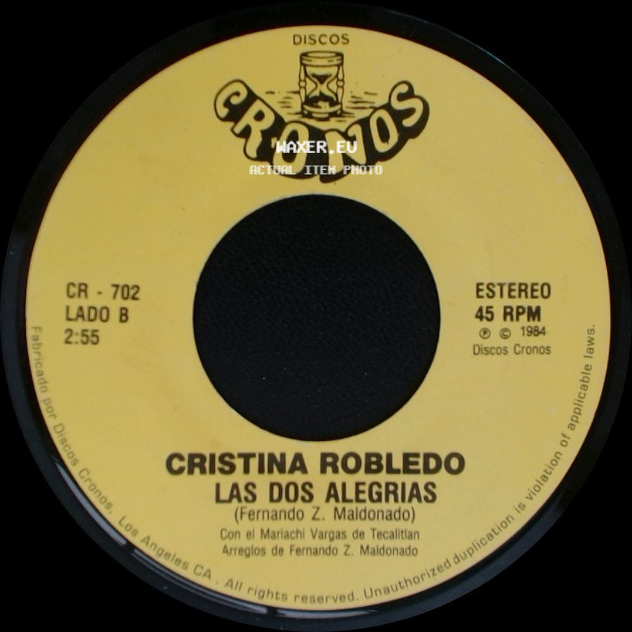 Cristina Robledo - La Maltratada / Las Dos Alegrias side B
