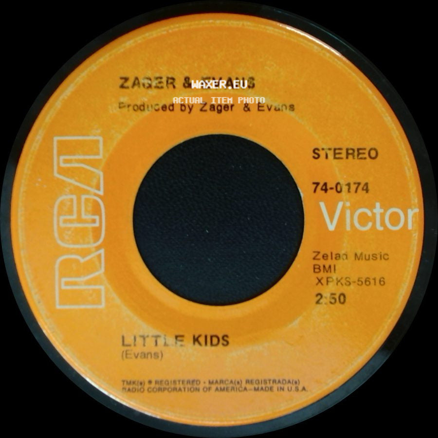 Zager & Evans - Little Kids / In The Year 2525 (Exordium & Terminus) side A