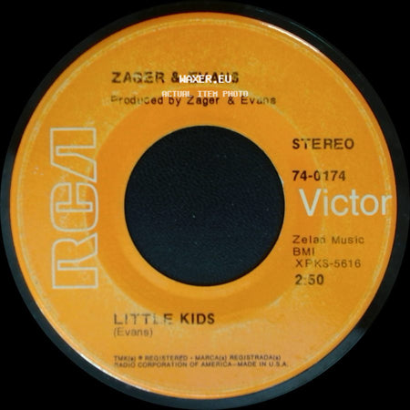 Zager & Evans - Little Kids / In The Year 2525 (Exordium & Terminus) side A