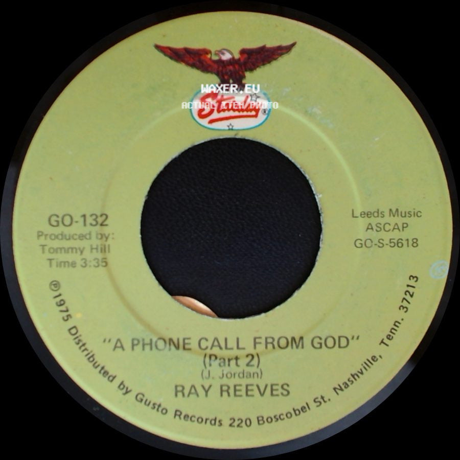Ray Reeves - A Phone Call From God (Part 2) / A Phone Call From God (Part 1) side A