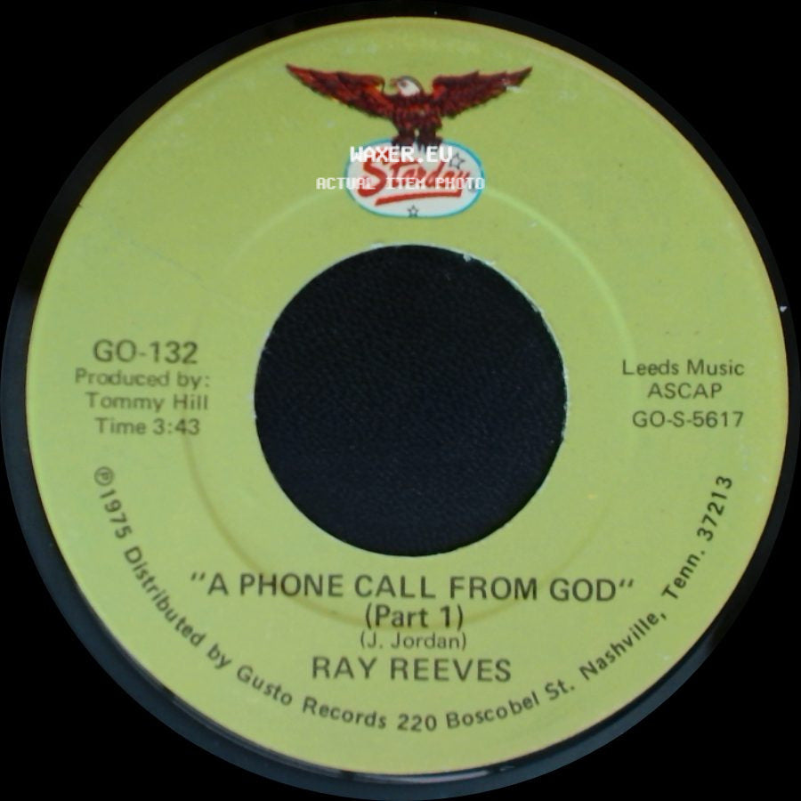 Ray Reeves - A Phone Call From God (Part 1) / A Phone Call From God (Part 2) side A