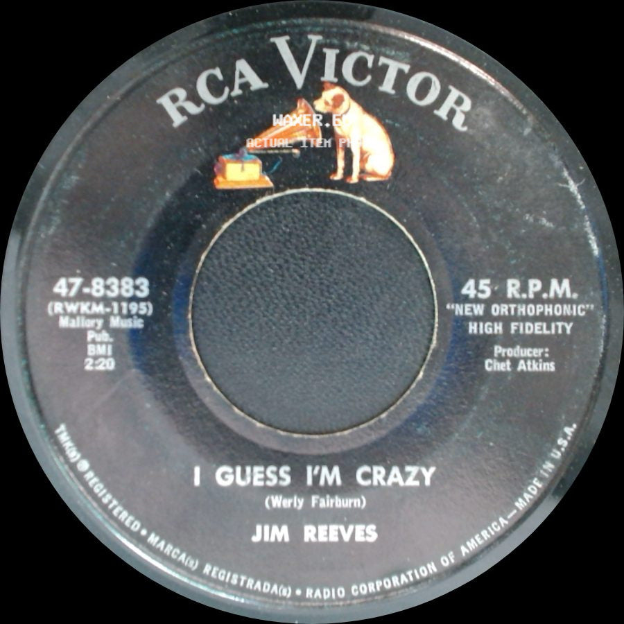 Jim Reeves - I Guess I'm Crazy / Not Until The Next Time side A