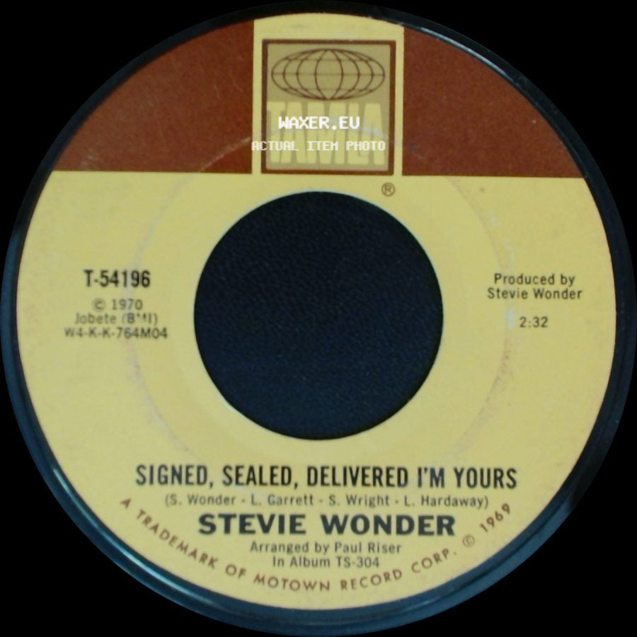 Stevie Wonder - I'm More Than Happy (I'm Satisfied) / Signed, Sealed, Delivered I'm Yours side B