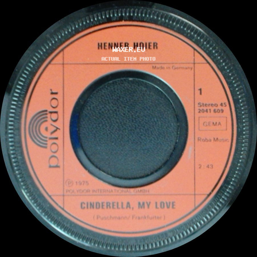 Henner Hoier - Sie Ist Noch Frei / Cinderella, My Love side B