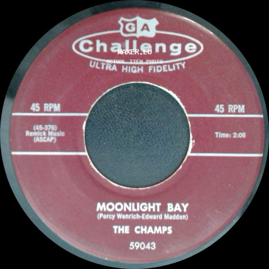 The Champs - Caramba / Moonlight Bay side B