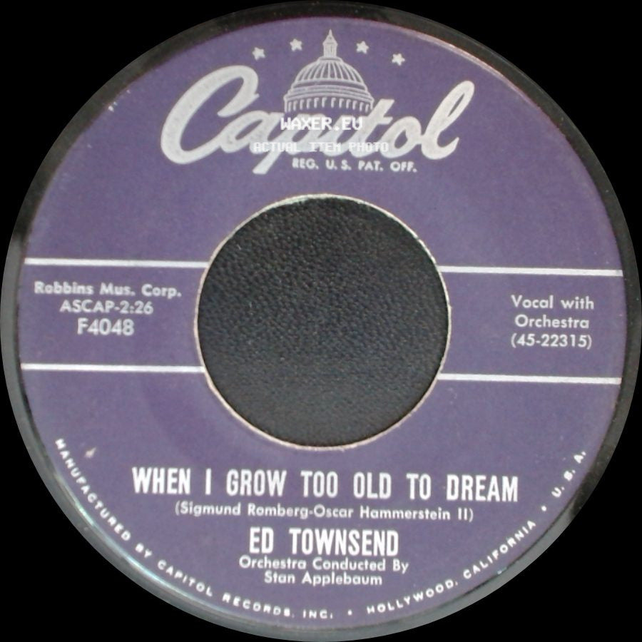 Ed Townsend - You Are My Everything / When I Grow Too Old To Dream side B