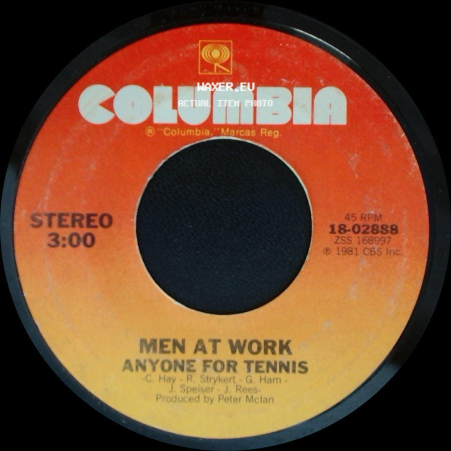 Men At Work - Anyone For Tennis / Who Can It Be Now? side A