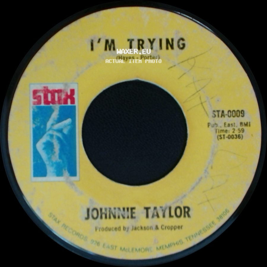 Johnnie Taylor - Who's Making Love / I'm Trying side B