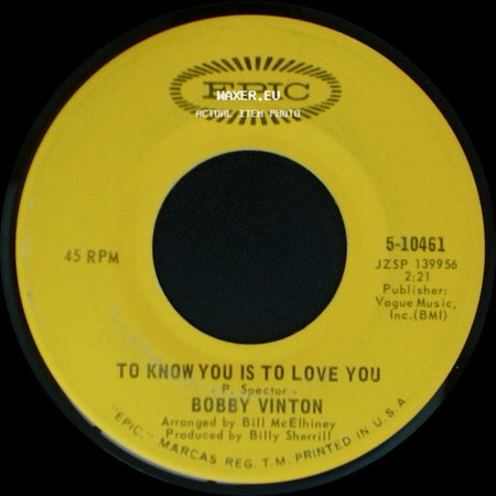 Bobby Vinton - To Know You Is To Love You / The Beat Of My Heart side A