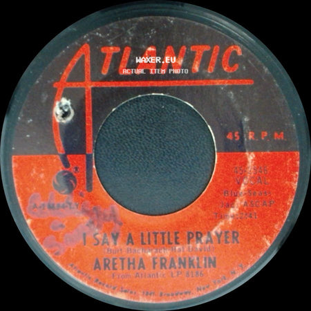 Aretha Franklin - The House That Jack Built / I Say A Little Prayer side B