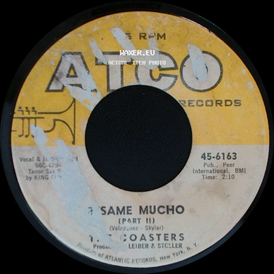 The Coasters - Besame Mucho (Part 1) / Same Mucho (Part Ii) side B