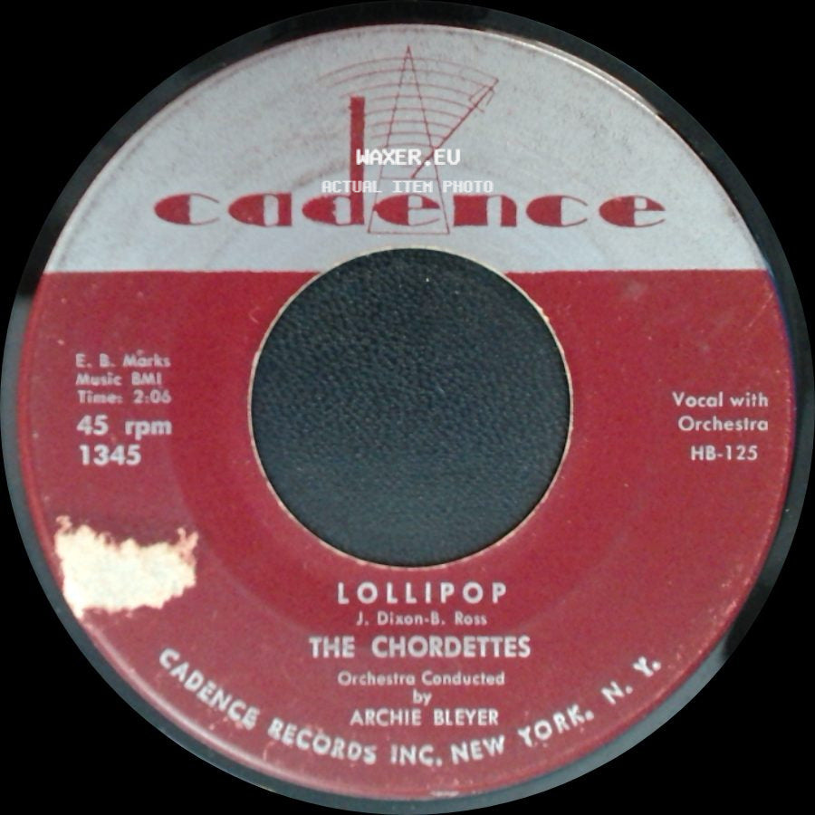 The Chordettes - Lollipop / Baby Come-A Back-A side A