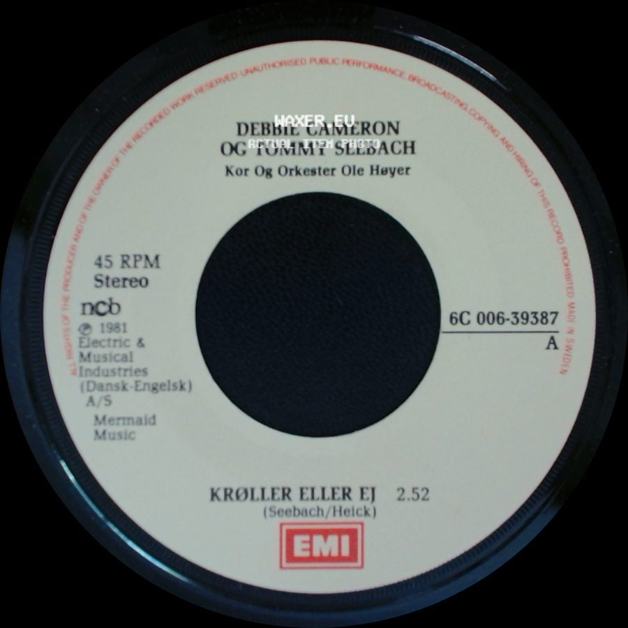 Debbie Cameron Og Tommy Seebach / Debbie Cameron - Krøller Eller Ej / Jeg En Gård Mig Bygge Vil side A
