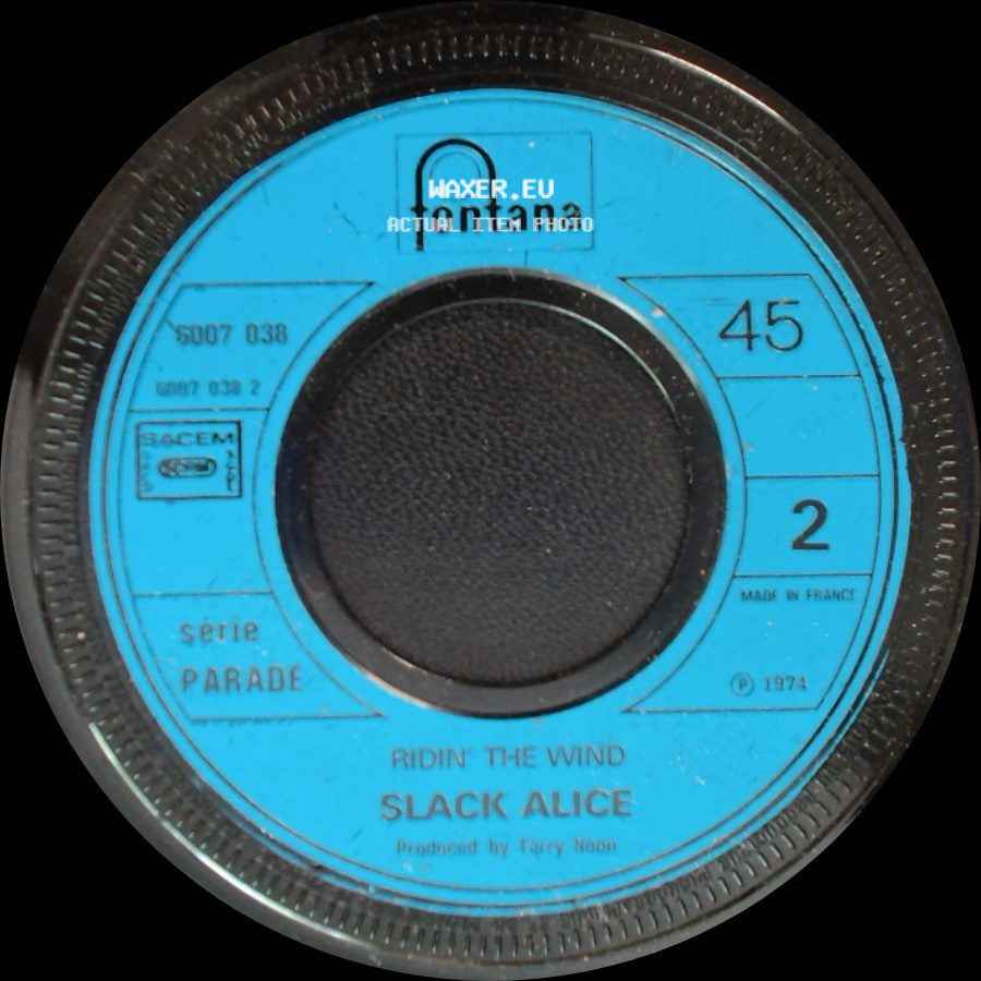 Slack Alice - Motorcycle Dream / Ridin' The Wind side B