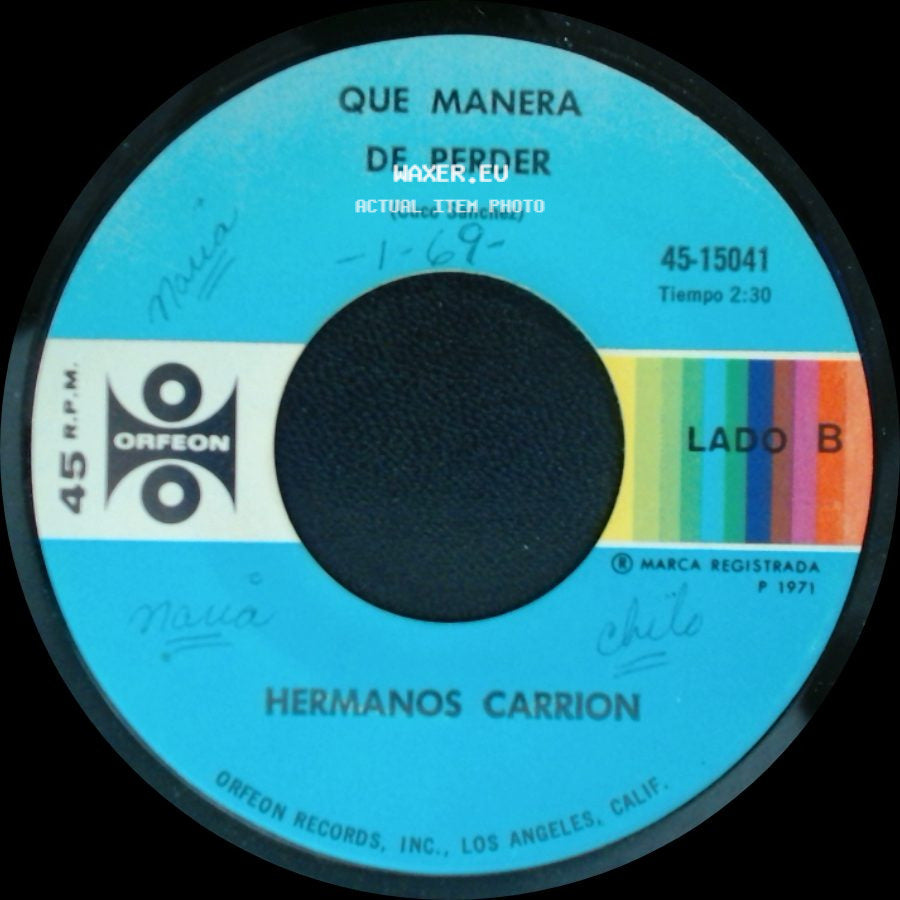 Hermanos Carrion - Paloma Triste / Que Manera De Perder side B