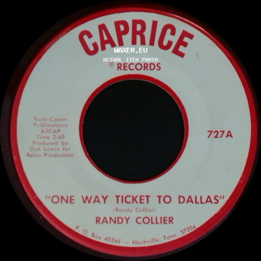 Randy Collier - One Way Ticket To Dallas / These Hands Of Love side A