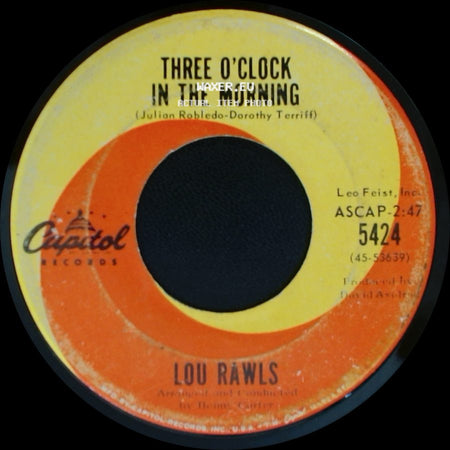 Lou Rawls - Three O'clock In The Morning / Nothing Really Feels The Same side A