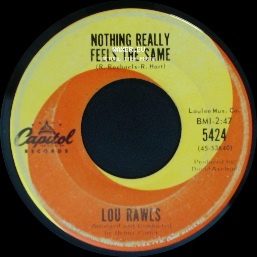 Lou Rawls - Three O'clock In The Morning / Nothing Really Feels The Same side B
