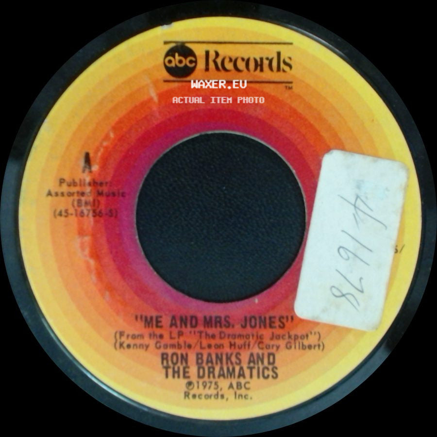 Ron Banks And The Dramatics - Me And Mrs. Jones / I Cried All The Way Home side A