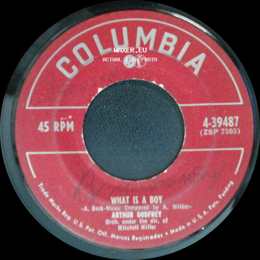 Arthur Godfrey - What Is A Boy / What Is A Girl side A
